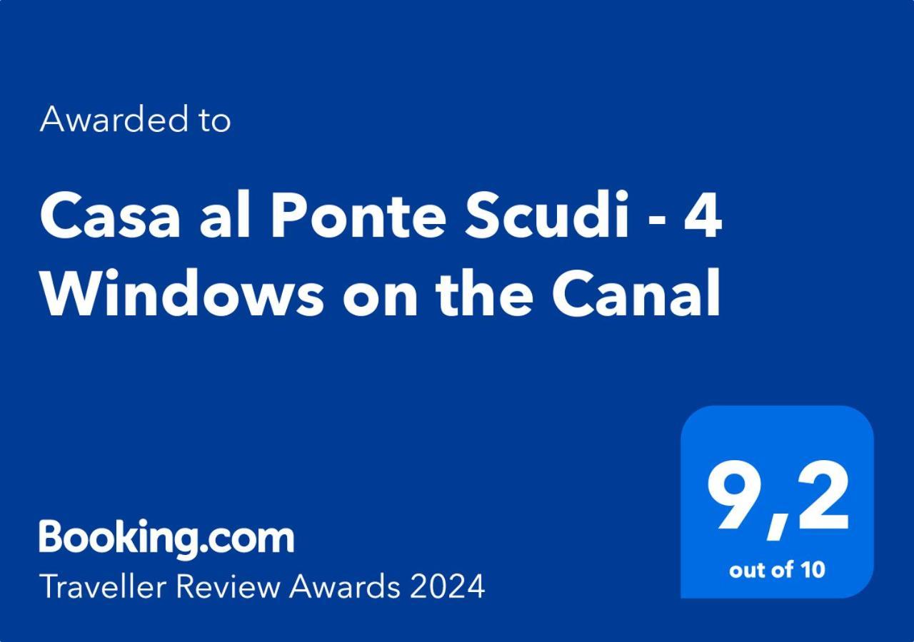 Casa Al Ponte Scudi - 4 Windows On The Canal เวนิส ภายนอก รูปภาพ